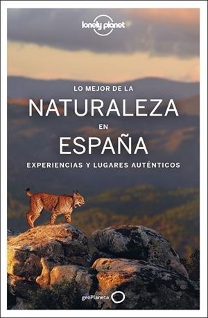MEJOR DE LA NATURALEZA EN ESPAÑA, LO | 9788408250678 | NICOLÁS MARTÍNEZ, PEDRO | Llibreria La Gralla | Librería online de Granollers