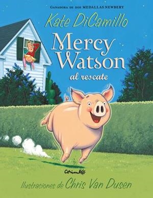 MERCY WATSON AL RESCATE | 9788484706113 | DICAMILLO, KATE | Llibreria La Gralla | Llibreria online de Granollers