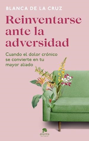 REINVENTARSE ANTE LA ADVERSIDAD | 9788413441481 | CRUZ, BLANCA DE LA | Llibreria La Gralla | Llibreria online de Granollers