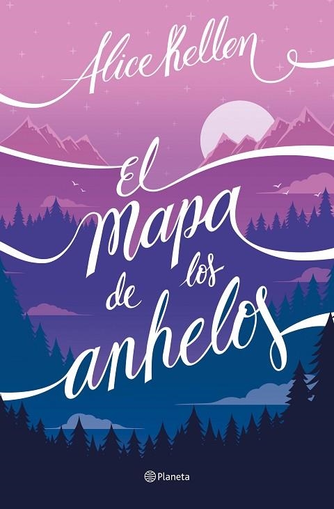 MAPA DE LOS ANHELOS, EL | 9788408255956 | KELLEN, ALICE | Llibreria La Gralla | Librería online de Granollers