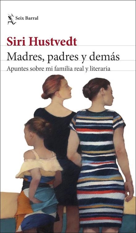 MADRES, PADRES Y DEMÁS | 9788432239892 | HUSTVEDT, SIRI | Llibreria La Gralla | Librería online de Granollers