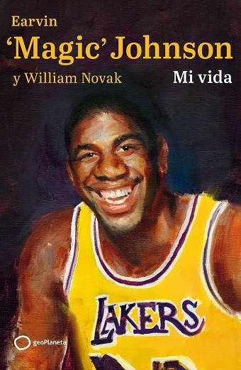 MI VIDA MAGIC JOHSON | 9788408256847 | 'MAGIC' JOHNSON, EARVIN ; NOVAK, WILLIAM | Llibreria La Gralla | Llibreria online de Granollers