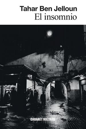 INSOMNIO, EL | 9788419047298 | BEN JELLOUN, TAHAR | Llibreria La Gralla | Librería online de Granollers