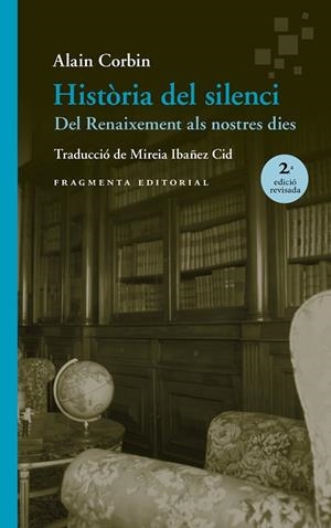 HISTÒRIA DEL SILENCI | 9788417796617 | CORBIN, ALAIN | Llibreria La Gralla | Librería online de Granollers