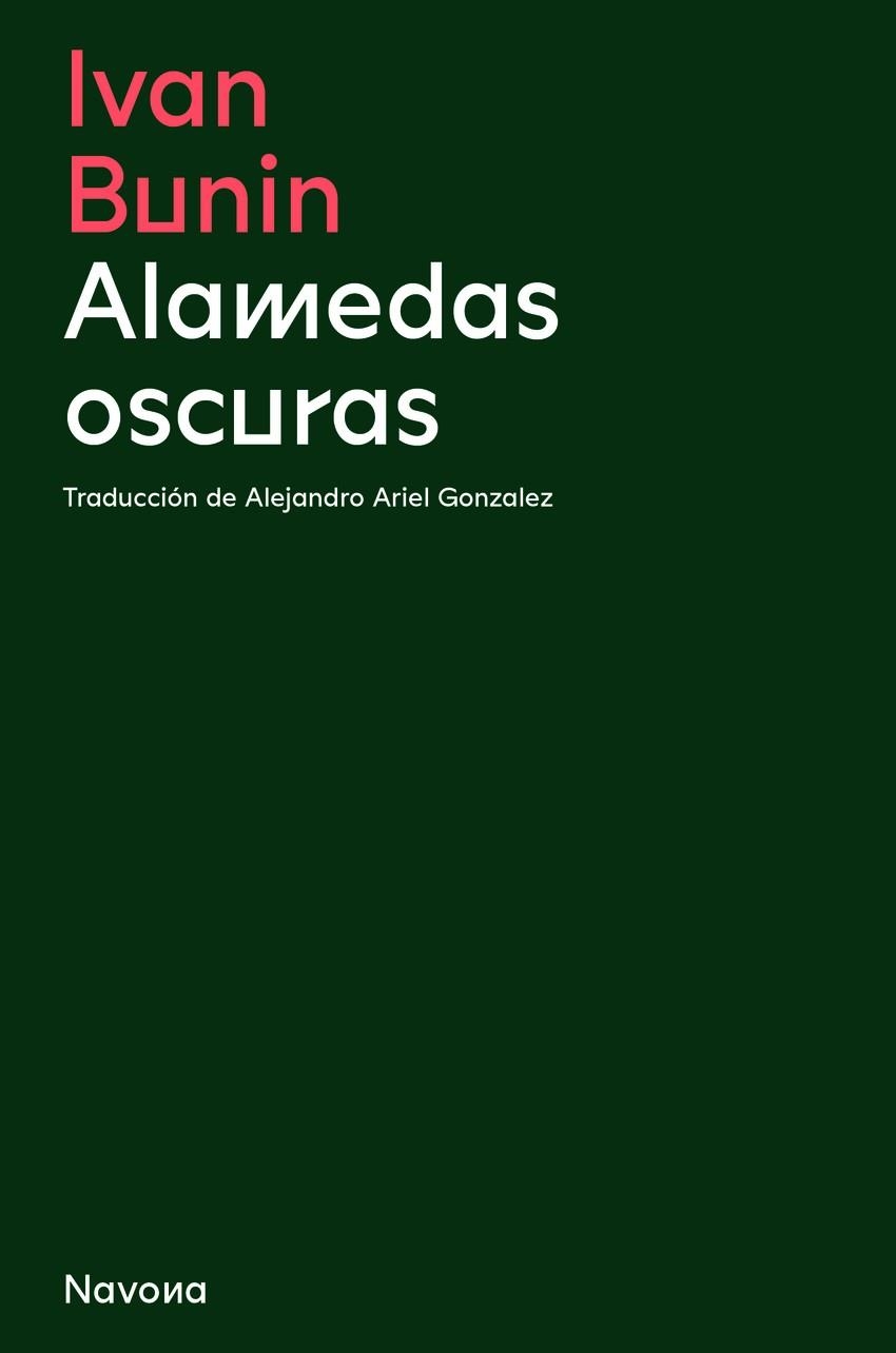 ALAMEDAS OSCURAS | 9788419179128 | BUNIN, IVAN | Llibreria La Gralla | Llibreria online de Granollers