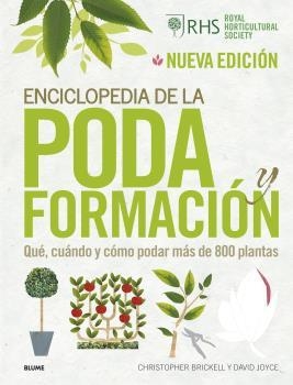 ENCICLOPEDIA DE LA PODA Y FORMACIÓN (2022) | 9788418725944 | BRICKELL, CHRISTOPHER / JOYCE, DAVID / ROYAL HORTICULTURAL SOCIETY | Llibreria La Gralla | Librería online de Granollers