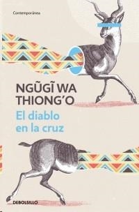 EL DIABLO EN LA CRUZ | 9789585454361 | WA THIONGO, NGUGI | Llibreria La Gralla | Llibreria online de Granollers