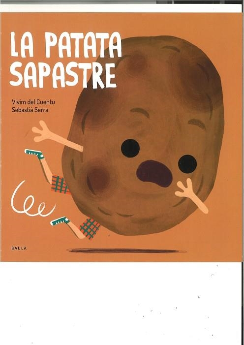 PATATA SAPASTRE, LA | 9788447946488 | VIVIM DEL CUENTU | Llibreria La Gralla | Librería online de Granollers