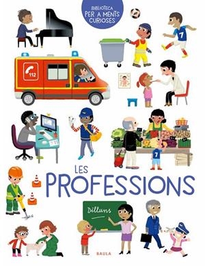PROFESSIONS, LES | 9788447946617 | GOROSTIS, ÉMILIE | Llibreria La Gralla | Librería online de Granollers