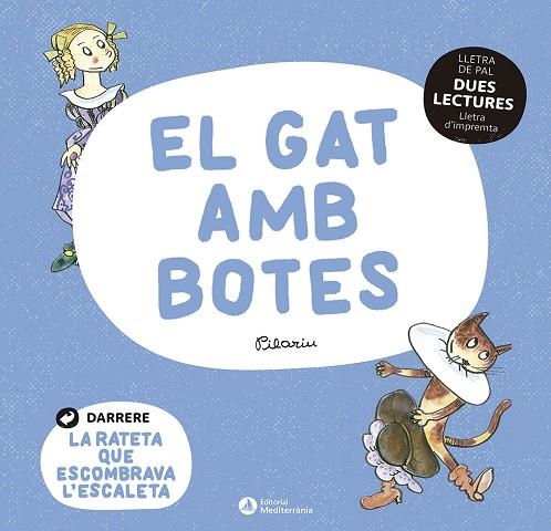 DUES LECTURES. EL GAT AMB BOTES. LA RATETA QUE ESCOMBRAVA L'ESCALETA | 9788419028037 | Llibreria La Gralla | Llibreria online de Granollers