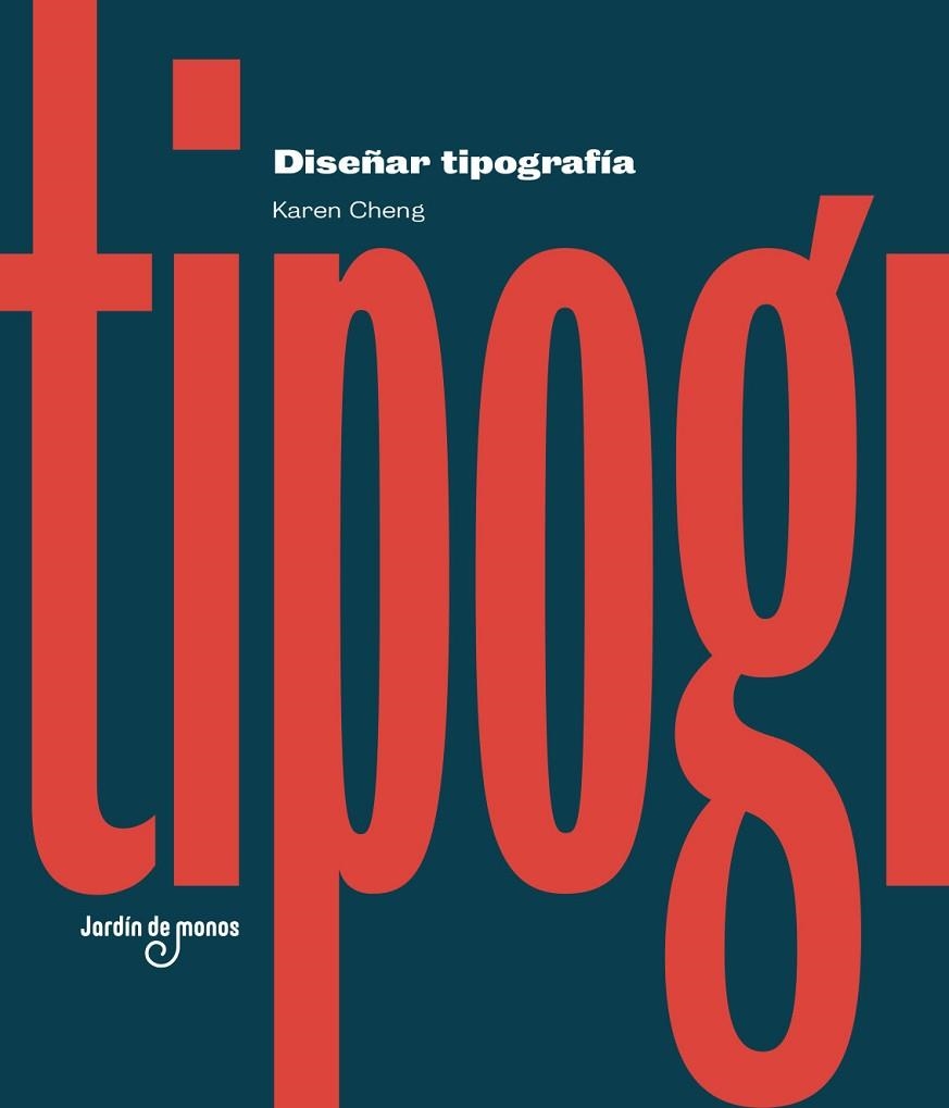DISEÑO DE TIPOGRAFIA | 9788497801815 | CHENG, KAREN | Llibreria La Gralla | Librería online de Granollers