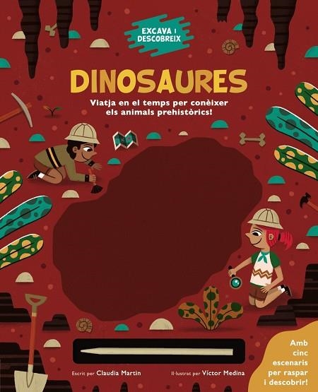 EXCAVA I DESCOBREIX: DINOSAURES | 9788413491271 | MARTIN, CLAUDIA | Llibreria La Gralla | Llibreria online de Granollers