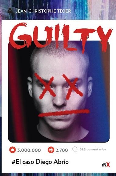 GUILTY | 9788418354823 | TIXIER, JEAN CHRISTOPHE | Llibreria La Gralla | Llibreria online de Granollers