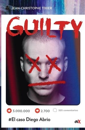 GUILTY | 9788418354823 | TIXIER, JEAN CHRISTOPHE | Llibreria La Gralla | Librería online de Granollers