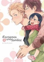 FORMEMOS UNA FAMILIA | 9788418776724 | TOMO KURAHASHI | Llibreria La Gralla | Llibreria online de Granollers