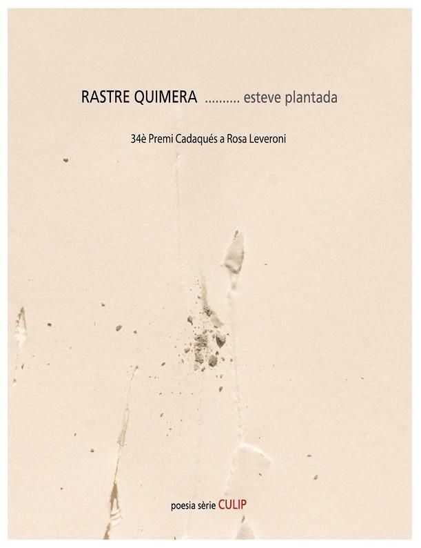 RASTRE QUIMERA | 9788481289664 | PLANTADA, ESTEVE | Llibreria La Gralla | Llibreria online de Granollers