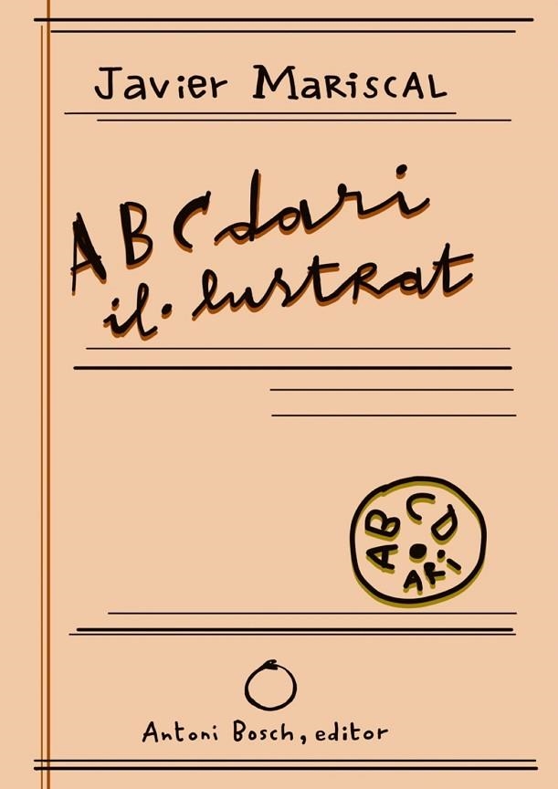 ABCDARI IL·LUSTRAT | 9788412407679 | JAVIER, MARISCAL | Llibreria La Gralla | Librería online de Granollers
