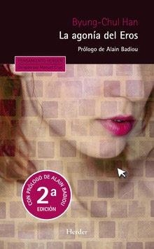 AGONÍA DEL EROS, LA | 9788425432750 | HAN, BYUNG-CHUL | Llibreria La Gralla | Llibreria online de Granollers