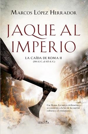 JAQUE AL IMPERIO | 9788418414466 | MARCOS LÓPEZ HERRADOR | Llibreria La Gralla | Llibreria online de Granollers
