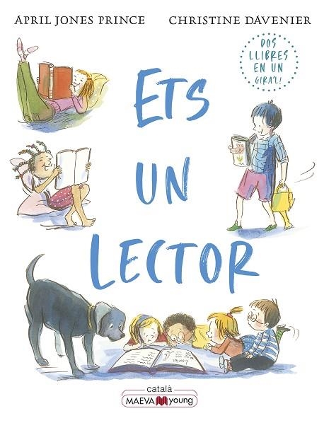 ETS UN LECTOR, ETS UN ESCRIPTOR | 9788419110152 | DAVERNIER, CHRISTINE / JONES PRINCE, APRIL | Llibreria La Gralla | Llibreria online de Granollers