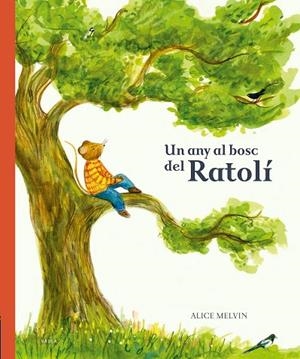ANY AL BOSC DEL RATOLÍ, UN | 9788447946532 | SNOW, WILLIAM | Llibreria La Gralla | Librería online de Granollers
