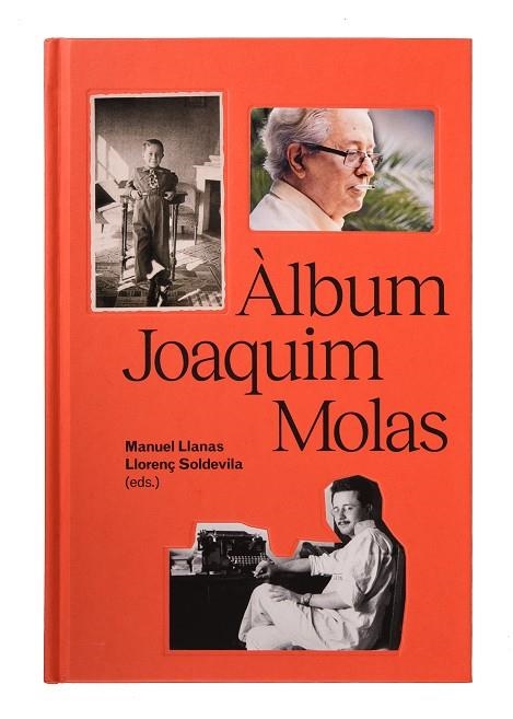 ÀLBUM JOAQUIM MOLAS | 9788491563921 | LLANAS, MANUEL/SOLDEVILA, LLORENÇ | Llibreria La Gralla | Llibreria online de Granollers