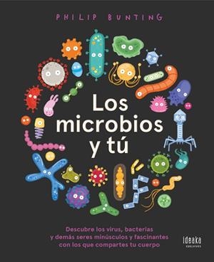 MICROBIOS Y TÚ, LOS  | 9788414033715 | BUNTING, PHILIP | Llibreria La Gralla | Llibreria online de Granollers