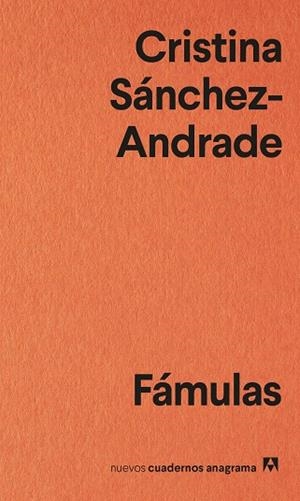 FÁMULAS | 9788433916624 | SÁNCHEZ-ANDRADE, CRISTINA | Llibreria La Gralla | Llibreria online de Granollers