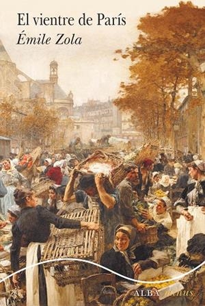 VIENTRE DE PARÍS, EL | 9788490658659 | ZOLA, ÉMILE | Llibreria La Gralla | Librería online de Granollers