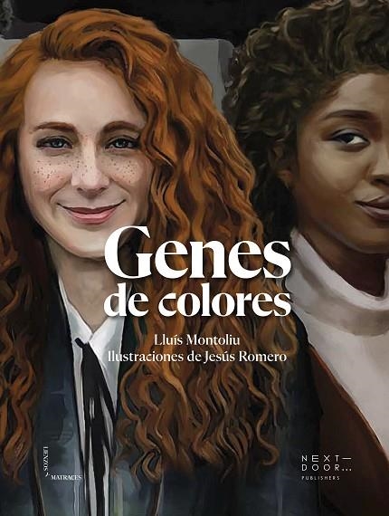 GENES DE COLORES | 9788412489422 | MONTOLIU, LLUÍS / ROMERO, JESÚS | Llibreria La Gralla | Librería online de Granollers