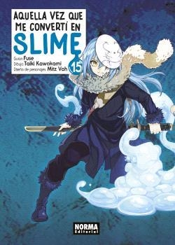AQUELLA VEZ QUE ME CONVERTÍ EN SLIME 15 | 9788467949469 | FUSE- TAIKI KAWAKAMI | Llibreria La Gralla | Librería online de Granollers