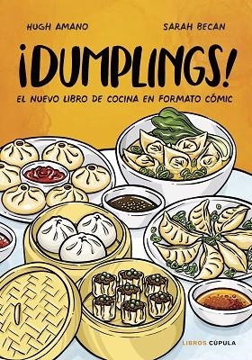 DUMPLINGS! | 9788448028558 | AMANO Y SARAH BECAN, HUGH | Llibreria La Gralla | Llibreria online de Granollers