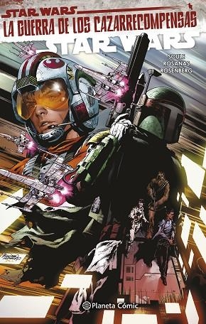 STAR WARS II TOMO Nº 03  LA GUERRA DE LOS CAZARRECOMPENSAS | 9788411121217 | SOULE, CHARLES | Llibreria La Gralla | Llibreria online de Granollers