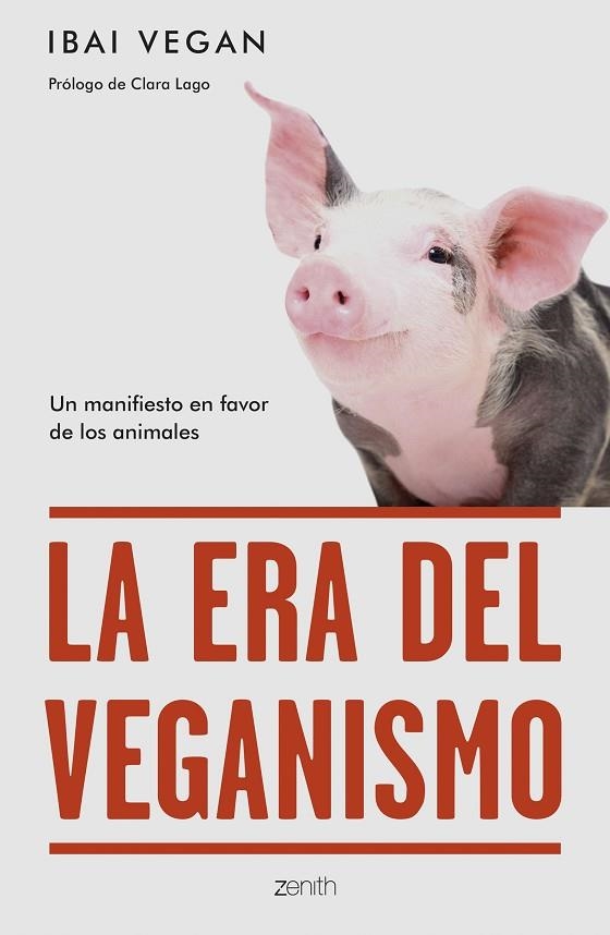 ERA DEL VEGANISMO, LA | 9788408254256 | IBAI VEGAN | Llibreria La Gralla | Librería online de Granollers