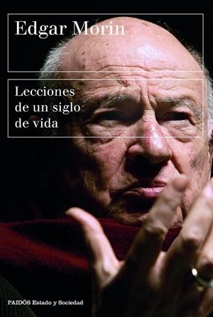 LECCIONES DE UN SIGLO DE VIDA | 9788449339318 | MORIN, EDGAR | Llibreria La Gralla | Librería online de Granollers