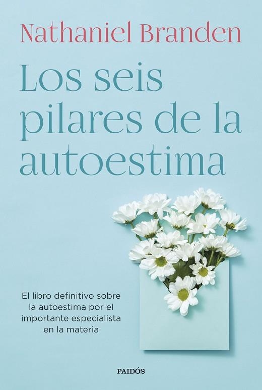 SEIS PILARES DE LA AUTOESTIMA, LOS | 9788449339288 | BRANDEN, NATHANIEL | Llibreria La Gralla | Librería online de Granollers