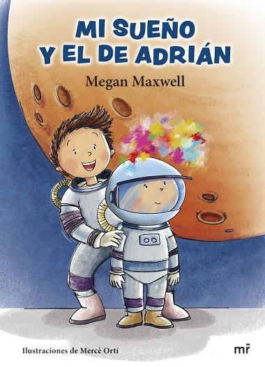 MI SUEÑO Y EL DE ADRIÁN | 9788427049871 | MAXWELL, MEGAN | Llibreria La Gralla | Llibreria online de Granollers