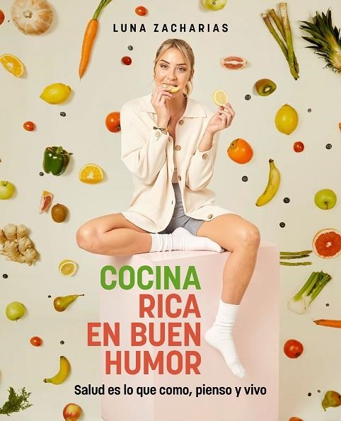 COCINA RICA EN BUEN HUMOR | 9788418820441 | ZACHARIAS, LUNA | Llibreria La Gralla | Llibreria online de Granollers