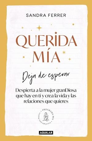 QUERIDA MÍA | 9788403523180 | FERRER, SANDRA | Llibreria La Gralla | Librería online de Granollers