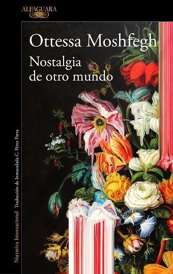 NOSTALGIA DE OTRO MUNDO | 9788420439334 | MOSHFEGH, OTTESSA | Llibreria La Gralla | Librería online de Granollers