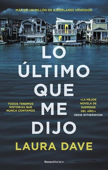 LO ÚLTIMO QUE ME DIJO | 9788418557965 | DAVE, LAURA | Llibreria La Gralla | Librería online de Granollers