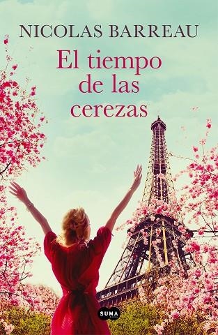 TIEMPO DE LAS CEREZAS, EL | 9788491295266 | BARREAU, NICOLAS | Llibreria La Gralla | Librería online de Granollers