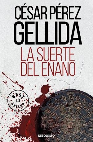 SUERTE DEL ENANO, LA (BOLSILLO) | 9788466362108 | PÉREZ GELLIDA, CÉSAR | Llibreria La Gralla | Llibreria online de Granollers