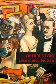 LLIÇÓ D?ARQUITECTURA | 9788412499520 | VIVES,  ANTONI | Llibreria La Gralla | Llibreria online de Granollers