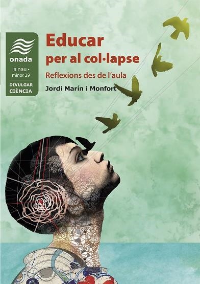 EDUCAR PER AL COL·LAPSE | 9788418634758 | MARÍN MONFORT, JORDI | Llibreria La Gralla | Llibreria online de Granollers