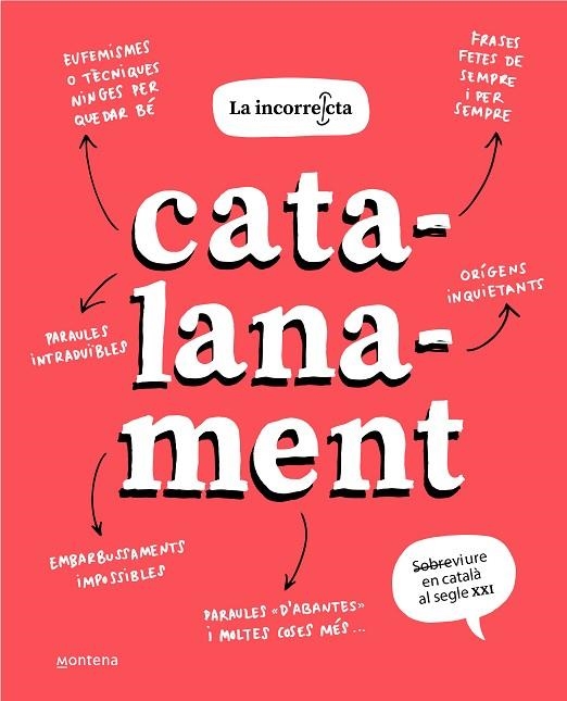 CATALANAMENT | 9788418798504 | LA INCORRECTA, | Llibreria La Gralla | Librería online de Granollers