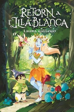 RETORN A L'ILLA BLANCA | 9788466150828 | GALLEGO, LAURA | Llibreria La Gralla | Librería online de Granollers