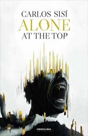 ALONE AT THE TOP | 9788412382778 | SISÍ, CARLOS | Llibreria La Gralla | Librería online de Granollers
