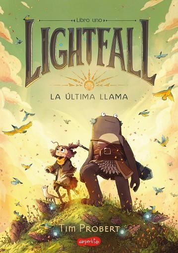 LIGHTFALL. LA ÚLTIMA LLAMA | 9788418279997 | PROBERT, TIM | Llibreria La Gralla | Llibreria online de Granollers