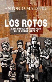 ROTOS, LOS | 9788446051251 | MAESTRE HERNÁNDEZ, ANTONIO | Llibreria La Gralla | Llibreria online de Granollers